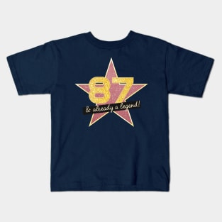 87th Birthday Gifts - 87 Years old & Already a Legend Kids T-Shirt